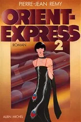 Book cover of Orient-Express - tome 2 by Pierre-Jean Remy