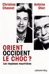 Book cover of Orient Occident le choc ? by Unknown