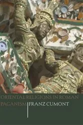 Book cover of Oriental Religions in Roman Paganism by Franz Cumont