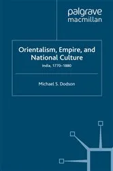 Book cover of Orientalism, Empire, and National Culture by M. Dodson