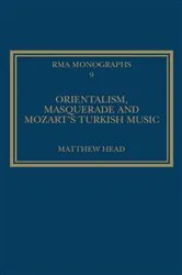 Book cover of Orientalism, Masquerade and Mozart's Turkish Music by Matthew Head