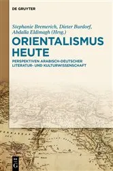 Book cover of Orientalismus heute by Stephanie Bremerich