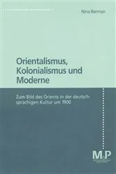Book cover of Orientalismus, Kolonialismus und Moderne by Nina Berman