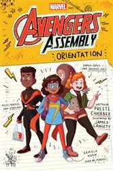 Book cover of Orientation (Marvel: Avengers Assembly #1) by Preeti Chhibber