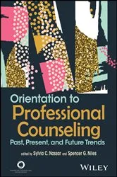 Book cover of Orientation to Professional Counseling by Sylvia C. Nassar