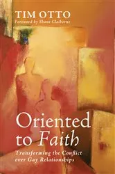 Book cover of Oriented to Faith by Tim Otto