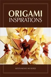 Book cover of Origami Inspirations by Meenakshi Mukerji
