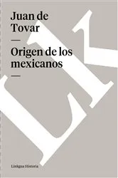 Book cover of Origen de los mexicanos by Unknown