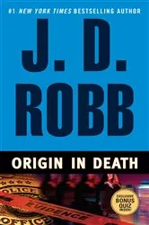 Book cover of Origin In Death by J. D. Robb