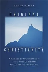 Book cover of Original Christianity by Peter Novak