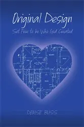 Book cover of Original Design by Denise Buss