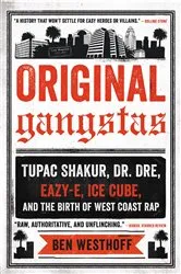 Book cover of Original Gangstas by Ben Westhoff