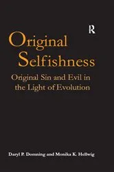 Book cover of Original Selfishness by Unknown
