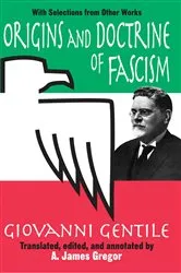 Book cover of Origins and Doctrine of Fascism by Giovanni Gentile