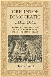 Book cover of Origins of Democratic Culture by David Zaret