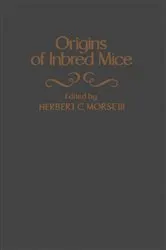 Book cover of Origins of Inbred Mice by Herbert C. III Morse