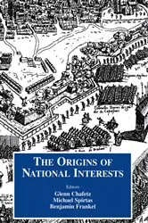 Book cover of Origins of National Interests by Glenn Chafetz