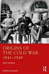 Book cover of Origins of the Cold War 1941–1949 (6th ed.) by Martin McCauley