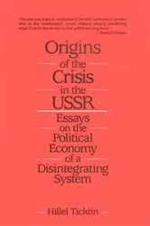 Book cover of Origins of the Crisis in the U.S.S.R. by Hillel Ticktin