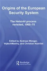 Book cover of Origins of the European Security System by Andreas Wenger