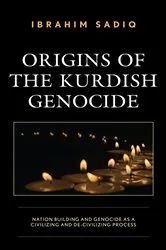 Book cover of Origins of the Kurdish Genocide by Ibrahim Sadiq