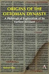 Book cover of Origins of the Ottoman Dynasty by Kemal Silay