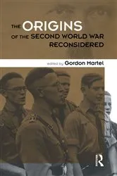 Book cover of Origins of the Second World War Reconsidered (2nd ed.) by Gordon Martel