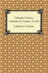 Book cover of Orlando Furioso (Volume II, Cantos 25-46) by Ludovico Ariosto