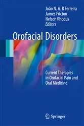 Book cover of Orofacial Disorders by João N. A. R. Ferreira