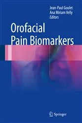 Book cover of Orofacial Pain Biomarkers by Jean-Paul Goulet