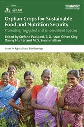 Book cover of Orphan Crops for Sustainable Food and Nutrition Security by Stefano Padulosi
