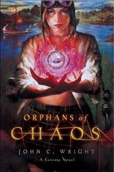 Book cover of Orphans of Chaos by John C. Wright