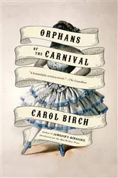 Book cover of Orphans of the Carnival by Unknown