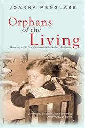 Book cover of Orphans of the Living by Joanna Penglase