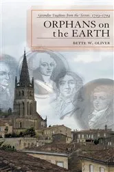 Book cover of Orphans on the Earth by Bette W. Oliver