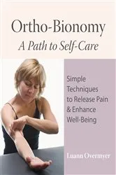 Book cover of Ortho-Bionomy by Luann Overmyer