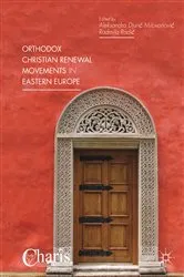 Book cover of Orthodox Christian Renewal Movements in Eastern Europe by Aleksandra Djurić Milovanović