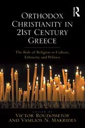 Book cover of Orthodox Christianity in 21st Century Greece by Vasilios N. Makrides