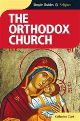 Book cover of Orthodox Church - Simple Guides by Unknown