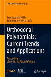 Book cover of Orthogonal Polynomials: Current Trends and Applications by Francisco Marcellán