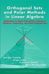 Book cover of Orthogonal Sets and Polar Methods in Linear Algebra by Unknown