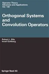 Book cover of Orthogonal Systems and Convolution Operators by Robert L. Ellis