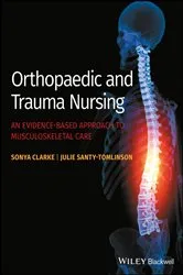Book cover of Orthopaedic and Trauma Nursing by Sonya Clarke