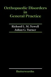 Book cover of Orthopaedic Disorders in General Practice by Richard L M Newell