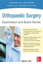 Book cover of Orthopaedic Surgery Examination and Board Review by Manish K. Sethi