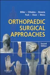 Book cover of Orthopaedic Surgical Approaches E-Book (2nd ed.) by A. Bobby Chhabra MD