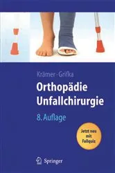 Book cover of Orthopädie, Unfallchirurgie (8th ed.) by Jürgen Krämer