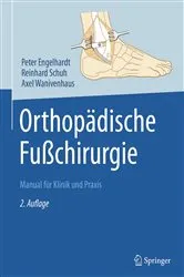 Book cover of Orthopädische Fußchirurgie (2nd ed.) by Peter Engelhardt
