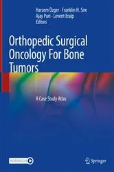 Book cover of Orthopedic Surgical Oncology For Bone Tumors by Harzem Özger