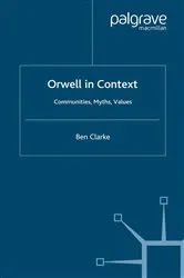 Book cover of Orwell in Context by B. Clarke